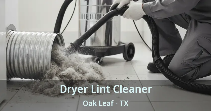 Dryer Lint Cleaner Oak Leaf - TX